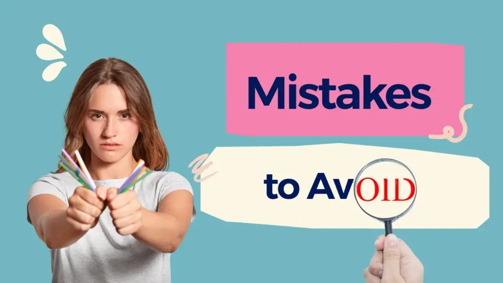 mistakes to avoid